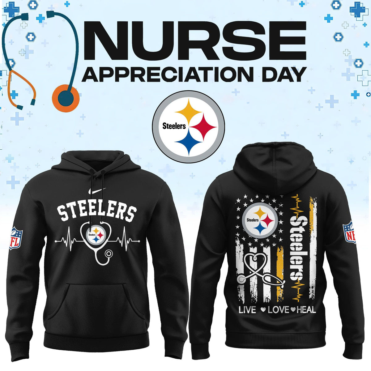 Limited Edition Pittsburgh Steelers Nurse Appreciation Hoodie