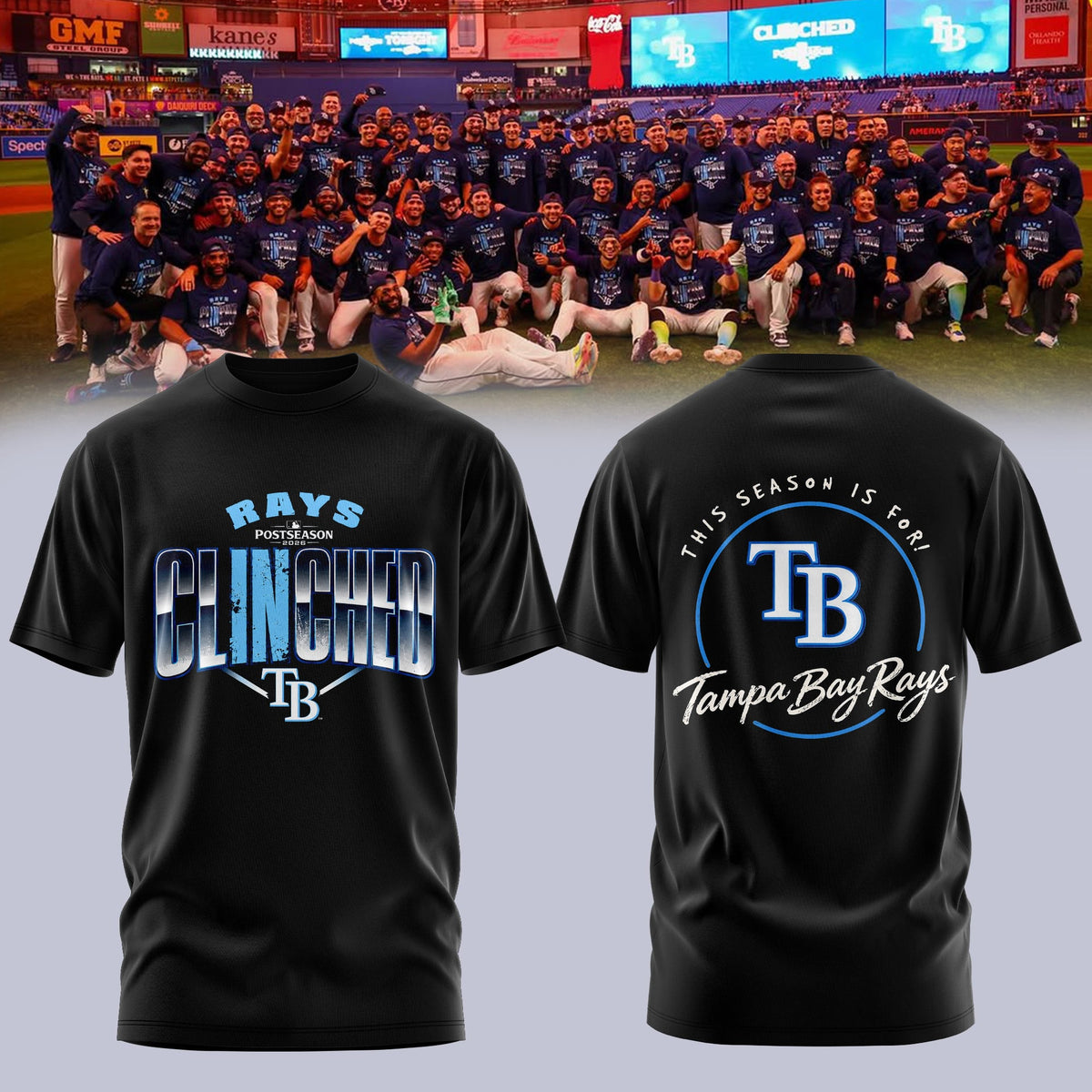 Limited Edition Tampa Bay Rays Postseason 2026 Clinched T-shirt