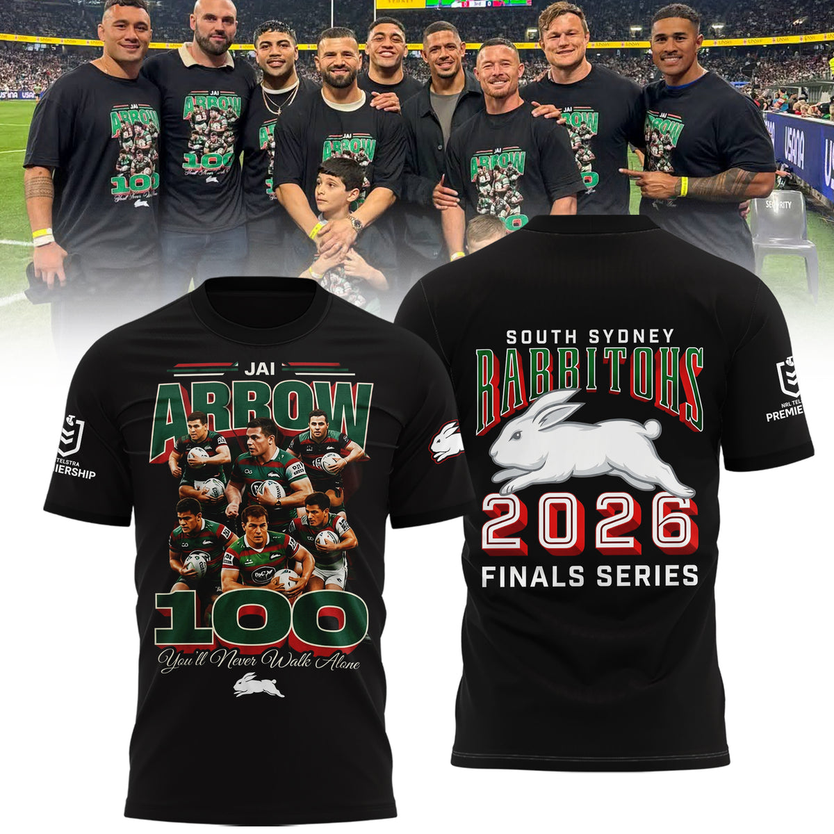 Limited Edition South Sydney Rabbitohs – Jai Arrow 100th Rabbitohs game – You’ll Never Walk Alone T-Shirt