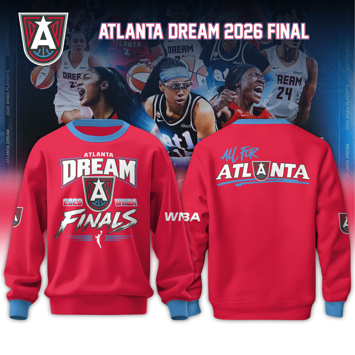 Limited Edition Atlanta Dream 2026 WNBA Finals Sweatshirt