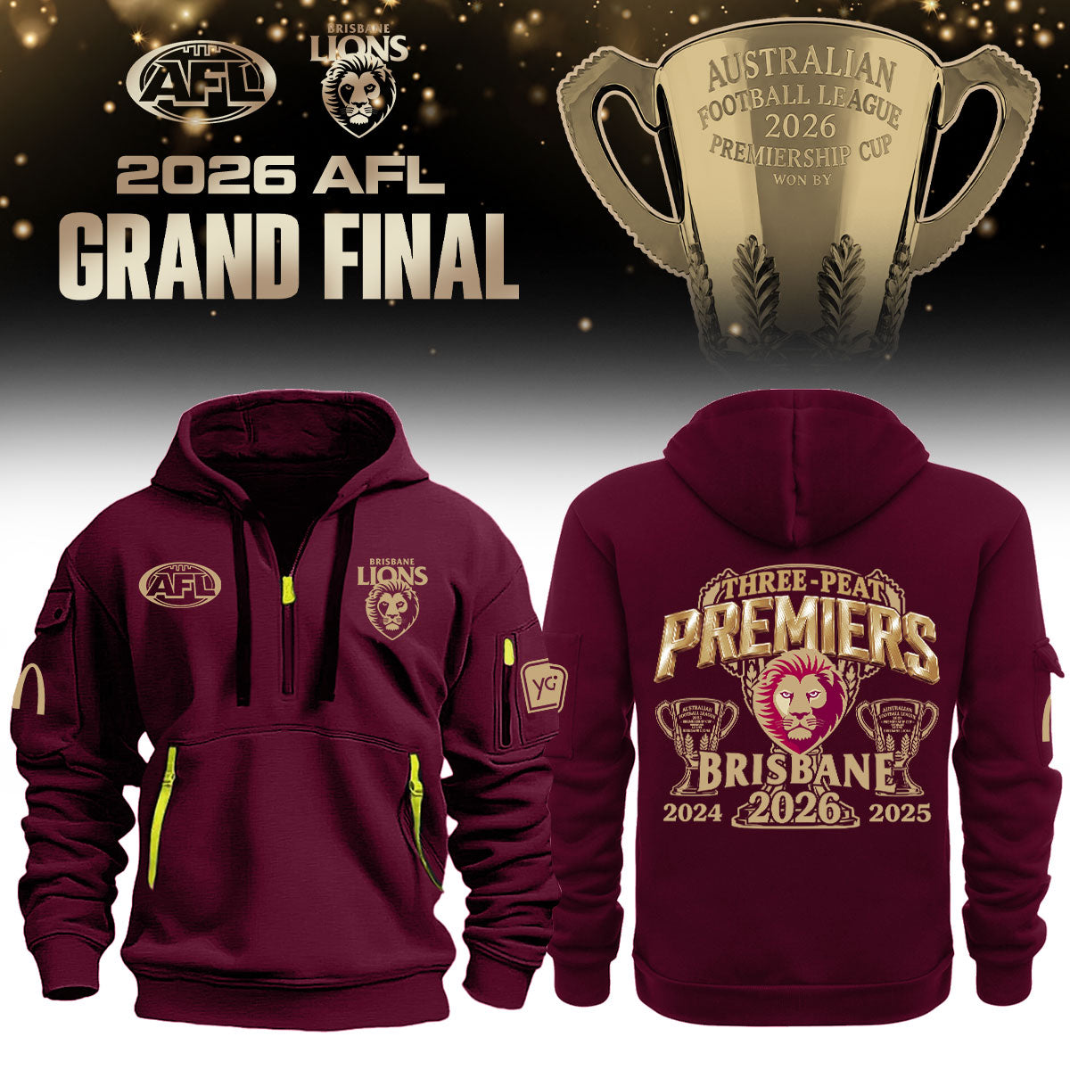 Limited Edition Brisbane Lions 2026 AFL Three - Peat Premiers Half Zip Hoodie