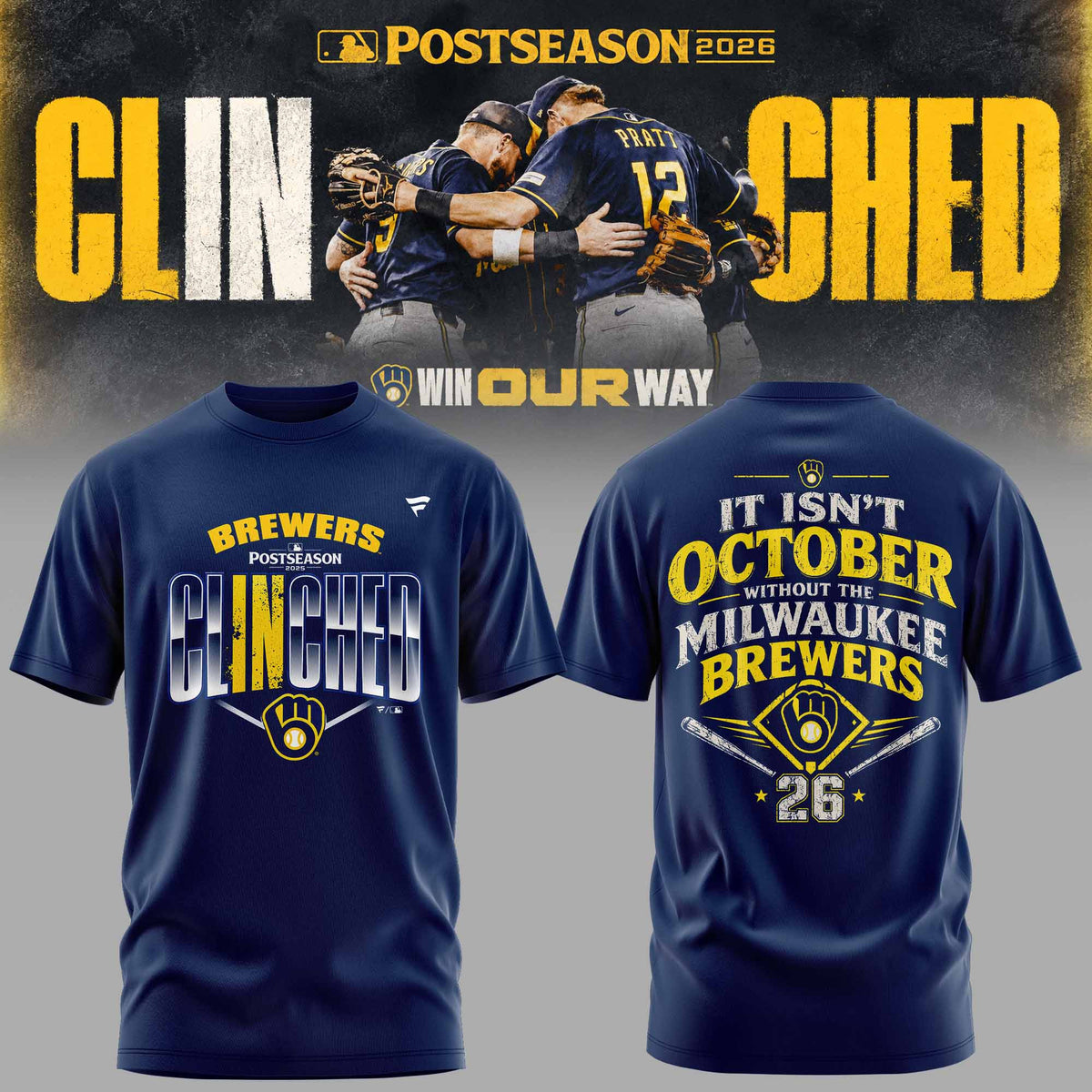 Limited Edition Milwaukee Brewers Postseason 2026 Clinched T-shirt