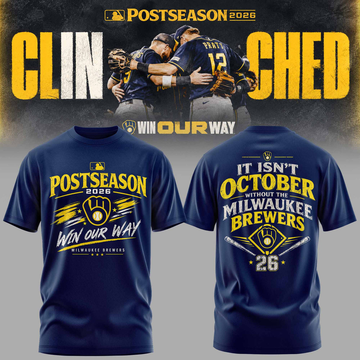 Limited Edition Milwaukee Brewers Postseason 2026 Clinched T-shirt