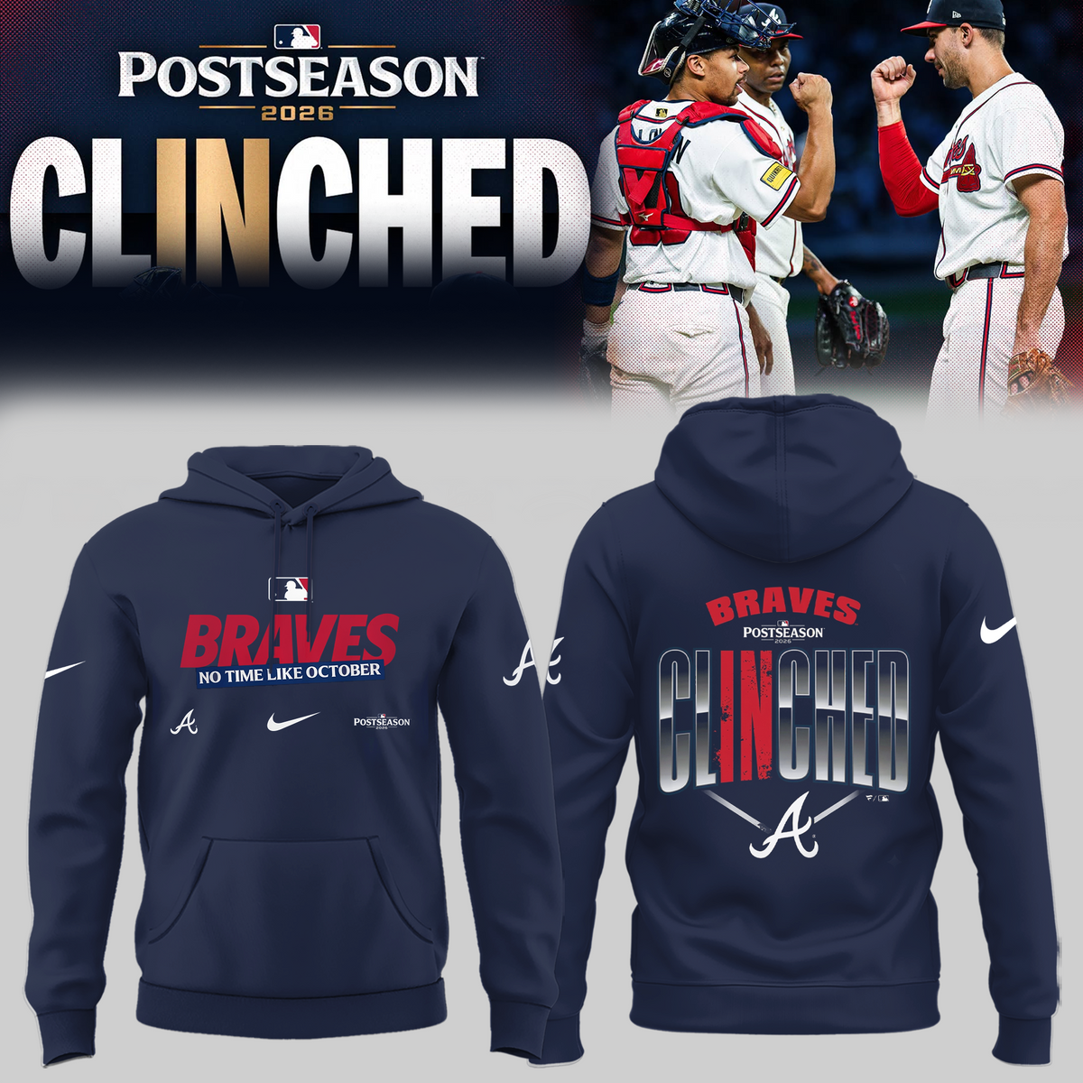 Limited Edition Atlanta Braves Postseason 2026 Clinched Hoodie