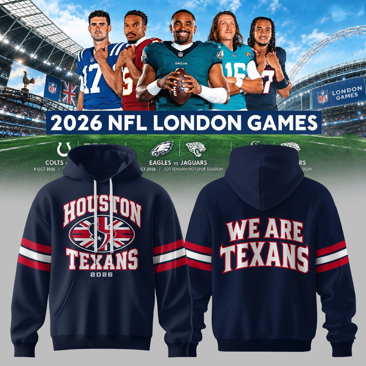 Limited Edition Houston Texans – NFL London Games 2026 Hoodie