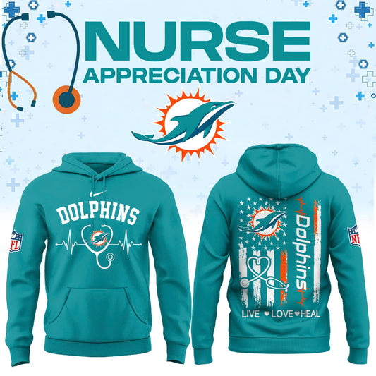 Limited Edition Miami Dolphins Nurse Appreciation Hoodie