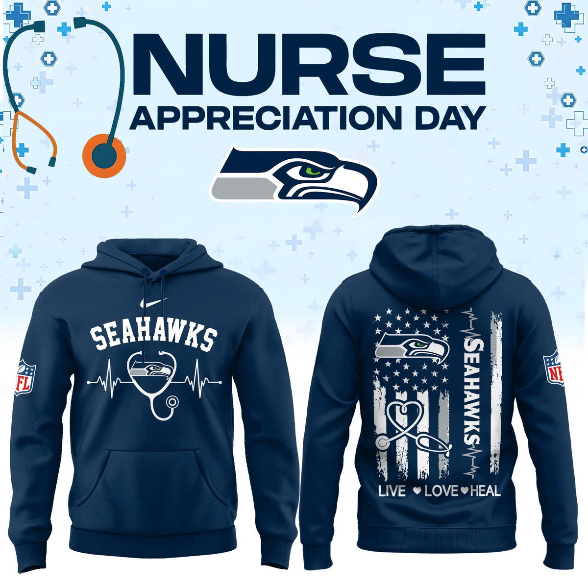Limited Edition Seattle Seahawks Nurse Appreciation Hoodie