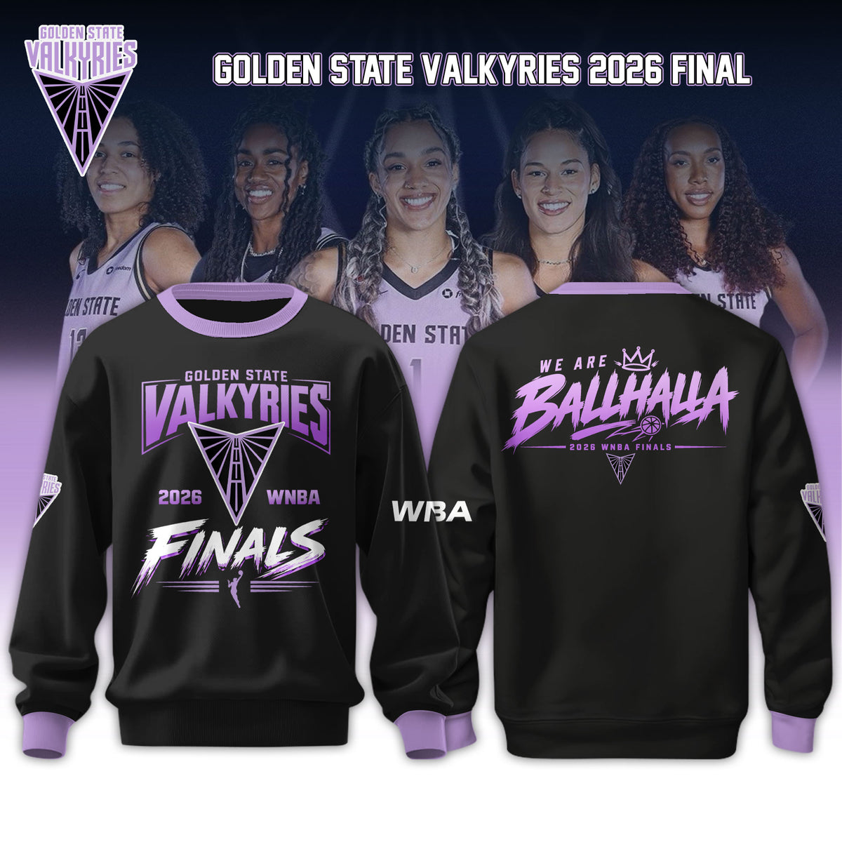Limited Edition Golden State Valkyries 2026 WNBA Finals Sweatshirt