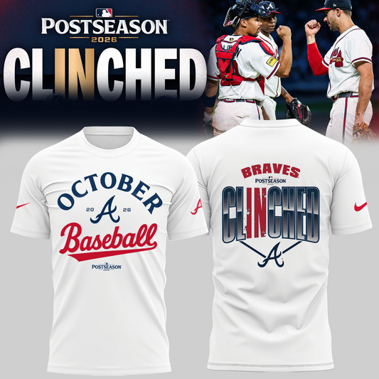Limited Edition Atlanta Braves Postseason 2026 Clinched T-shirt