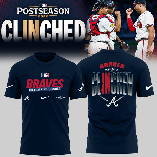 Limited Edition Atlanta Braves Postseason 2026 Clinched T-shirt