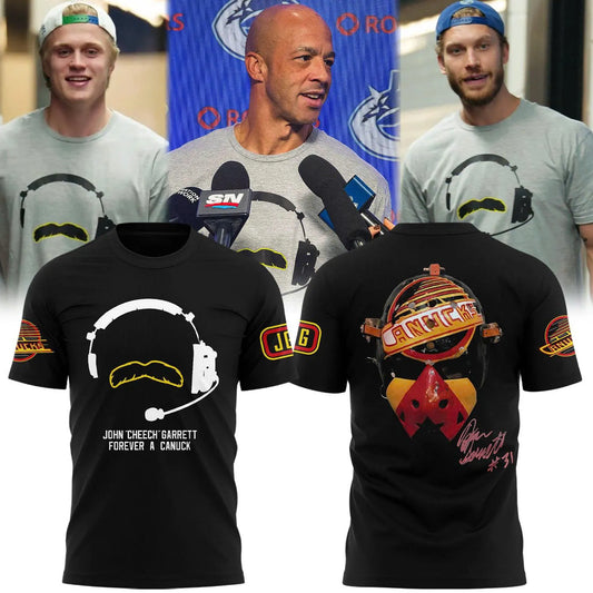 Limited Edition Vancouver Canucks John “Cheech” Garrett Forever a Canuck T-shirt
