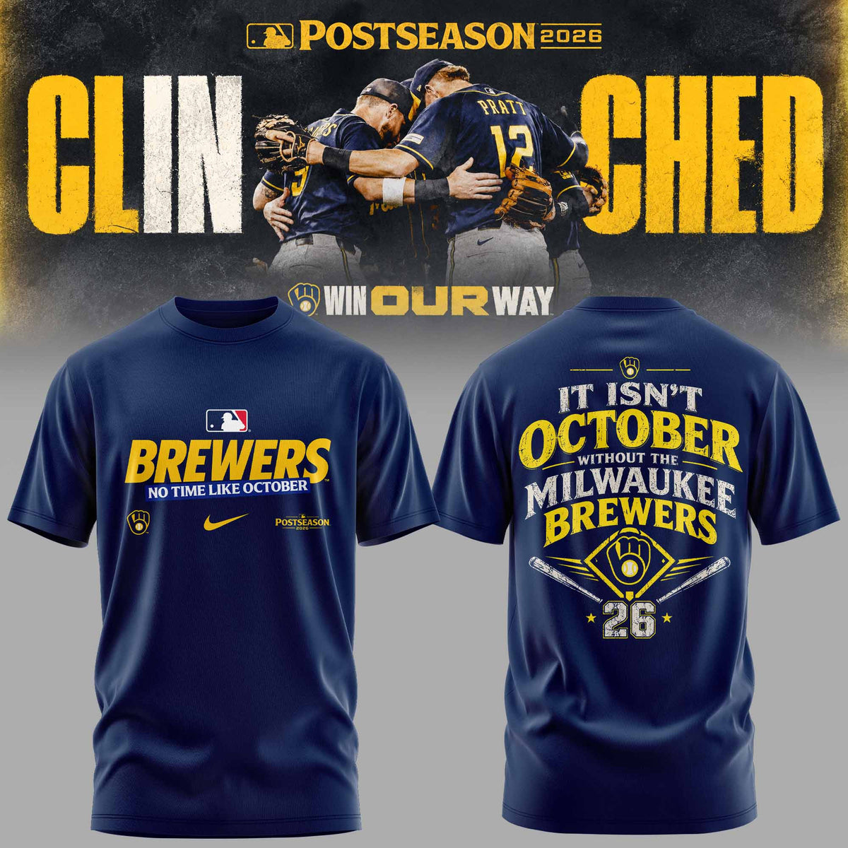 Limited Edition Milwaukee Brewers Postseason 2026 Clinched T-shirt