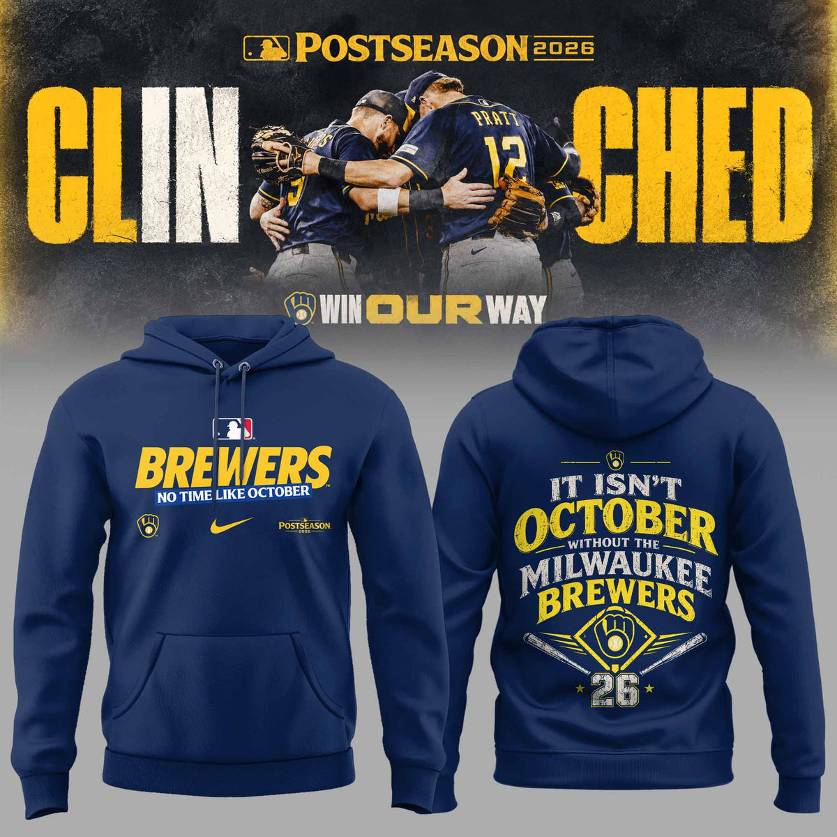Limited Edition Milwaukee Brewers Postseason 2026 Clinched Hoodie