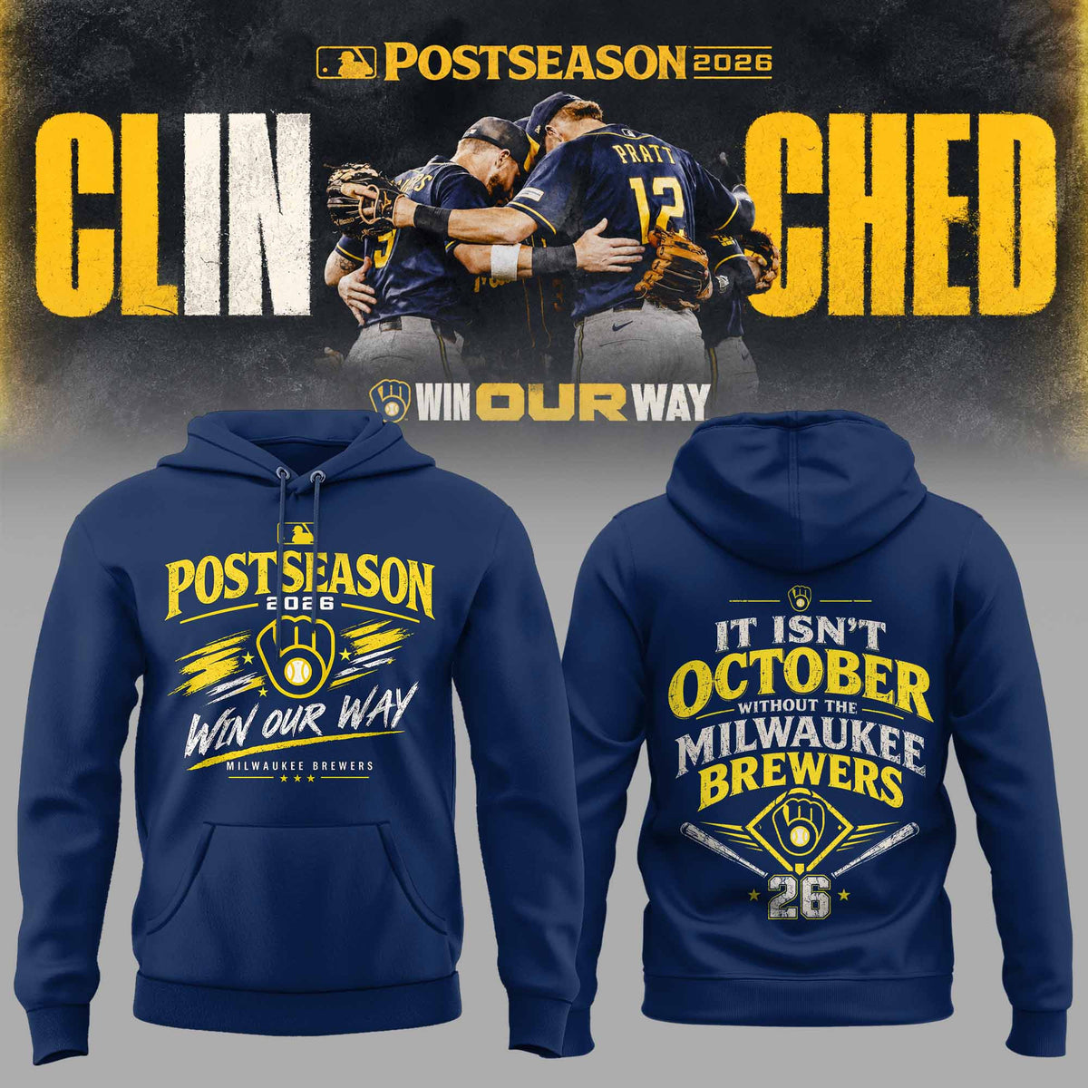 Limited Edition Milwaukee Brewers Postseason 2026 Clinched Hoodie
