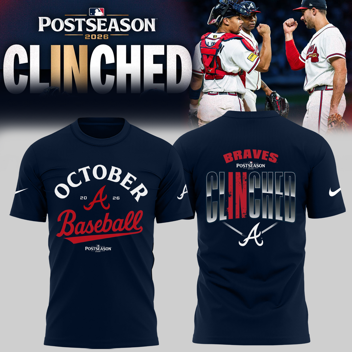 Limited Edition Atlanta Braves Postseason 2026 Clinched T-shirt