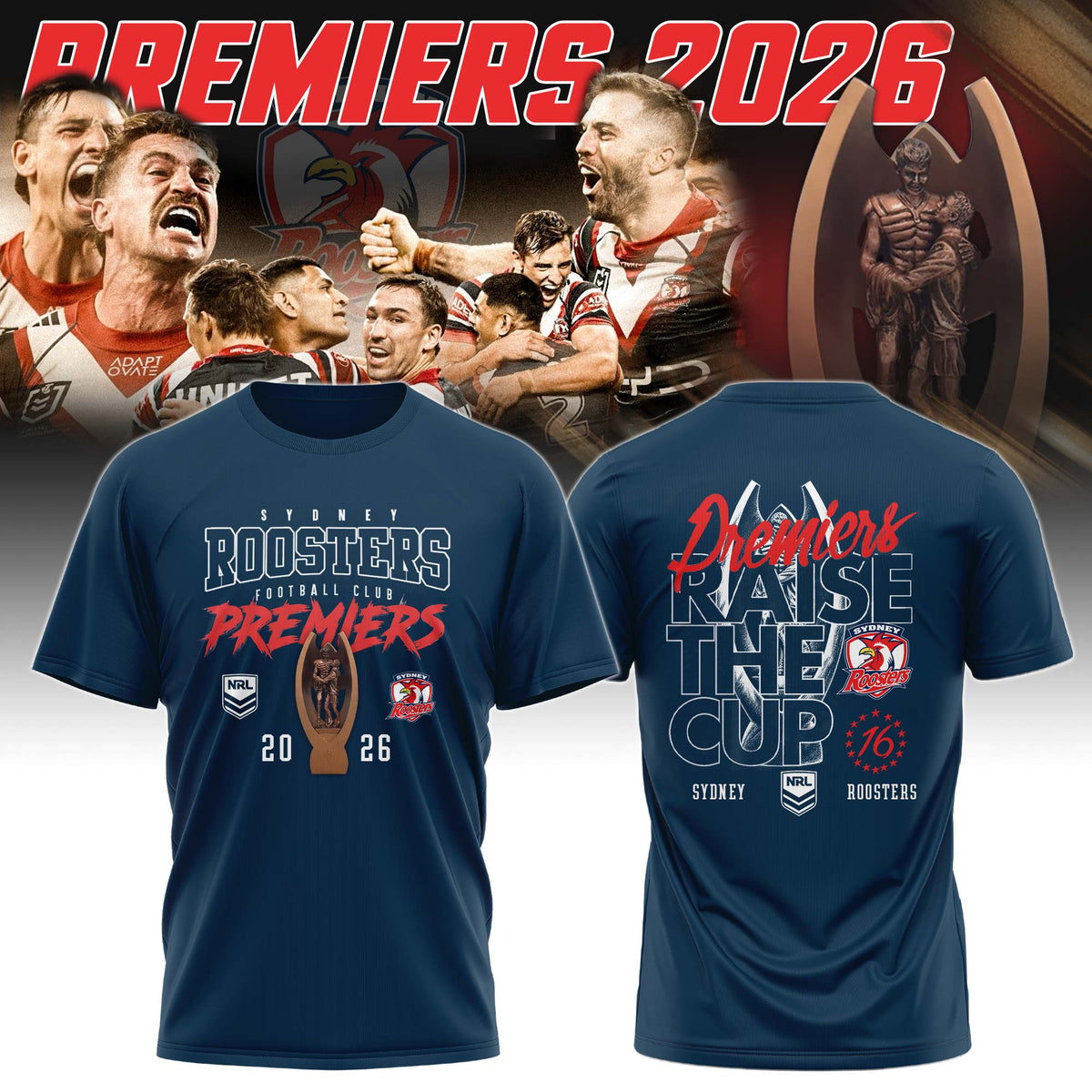 Limited Edition Sydney Roosters 2026 NRL Premiers T-shirt